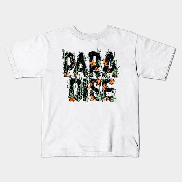 paradise Kids T-Shirt by sober artwerk